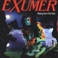 Rising from the Sea - Exumer