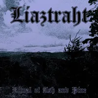 Ritual of Ash and Pine - Liaztraht