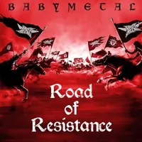 Road of Resistance - Babymetal