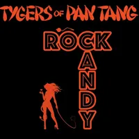 Rock Candy - Tygers of Pan Tang