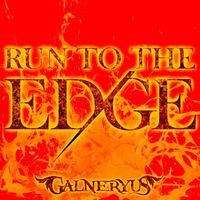 Run to the Edge - Galneryus