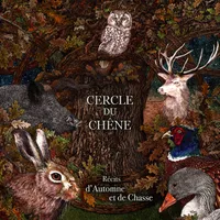 Récits d'automne et de chasse - Cercle du Chêne