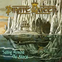 Sailing Around the World - Pirate Queen