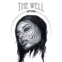 Samsara - The Well