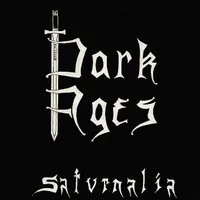 Saturnalia - Dark Ages