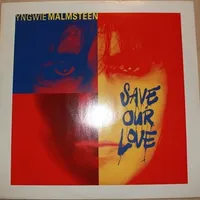 Save Our Love - Yngwie Malmsteen
