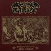 Sciomancy, Malediction & Rites Abominable - Necromaniac
