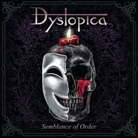 Semblance of Order - Dystopica