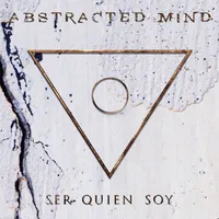 Ser quien soy - Abstracted Mind