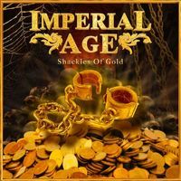 Shackles of Gold - Imperial Age