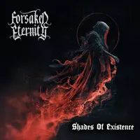 Shades of Existence - Forsaken Eternity