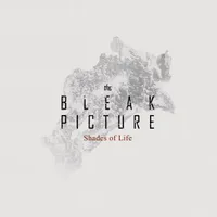 Shades of Life - The Bleak Picture