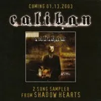 Shadow Hearts (2 Track Promo) - Caliban