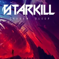 Shadow Sleep - Starkill