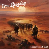 Shadows and Dust - Iron Kingdom
