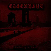 Shadows of the Storm - Eisenblut