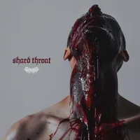 Shard Throat - Gutrectomy