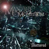 Shattered - Mantric Momentum