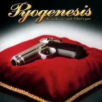 She Makes Me Wish I Had a Gun - Pyogenesis