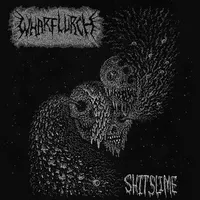 Shitslime - Wharflurch