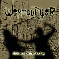 Sickness Define: Society - Wormquizitor