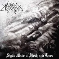 Sigils Made of Flesh and Trees - Xasthur