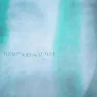 Silver Glass Stare - Plead the Widow's Cause