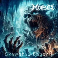 Skewered Beyond - Morbid