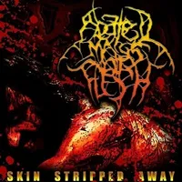 Skin Stripped Away - Abated Mass of Flesh
