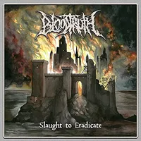 Slaught to Eradicate - Bloodtruth