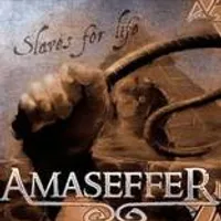 Slaves for Life - Amaseffer