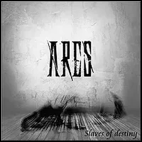 Slaves of Destiny - Ares