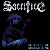 Soldiers of Misfortune - Sacrifice