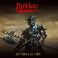 Soldiers of Steel - Ruthless