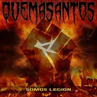 Somos legión - Quemasantos
