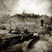 Songs for the Last View - Lacrimas Profundere