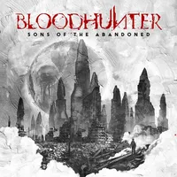 Sons of the Abandoned - Bloodhunter