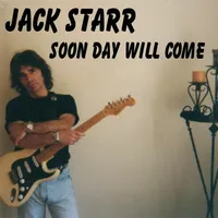 Soon Day Will Come - Jack Starr