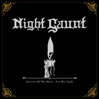 Sorrows of the Moon - For Her Light - Night Gaunt