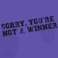 Sorry, You're Not a Winner - Wocket Launcher