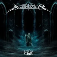 Soulless Child - Ancient Bards