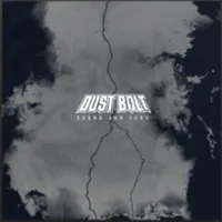 Sound and Fury - Dust Bolt