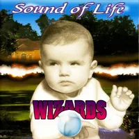 Sound of Life - Wizards