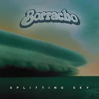 Splitting Sky - Borracho