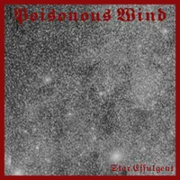 Star Effulgent - Poisonous Wind