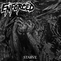 Starve - Enforced