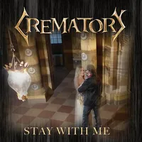 Stay with Me - Crematory