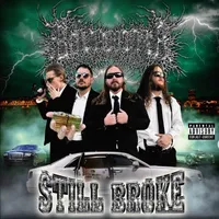 Still Broke - Boltcutter