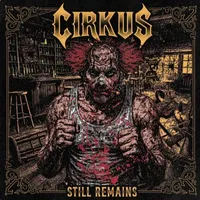 Still Remains - Cirkus
