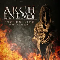 Stolen Life (2015 Version) - Arch Enemy